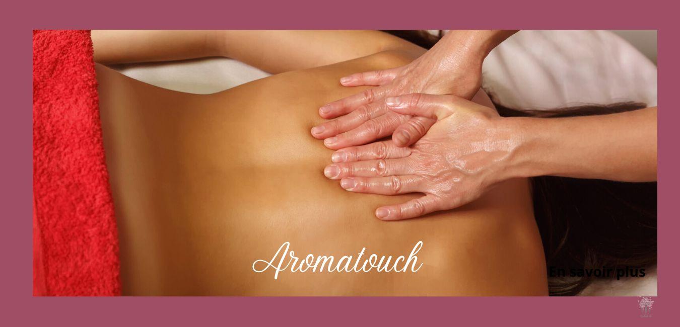 Aromatouch massage huile essentielle bien etre mahalovie